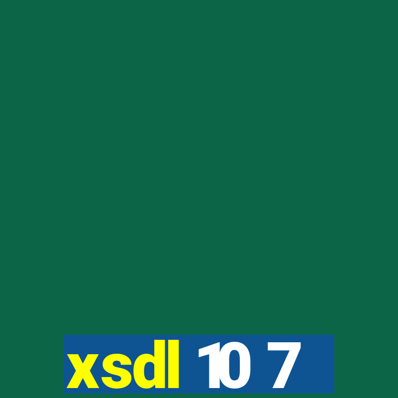 xsdl 10 7