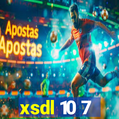 xsdl 10 7