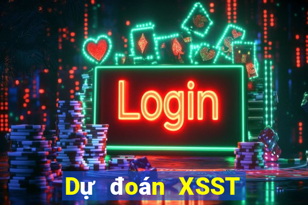 Dự đoán XSST ngày 30