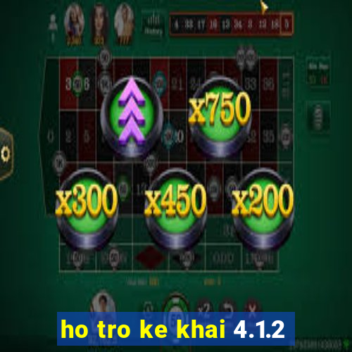 ho tro ke khai 4.1.2