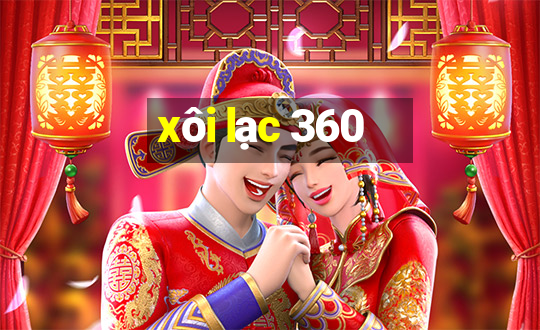 xôi lạc 360