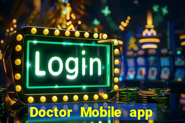 Doctor Mobile app Tải về