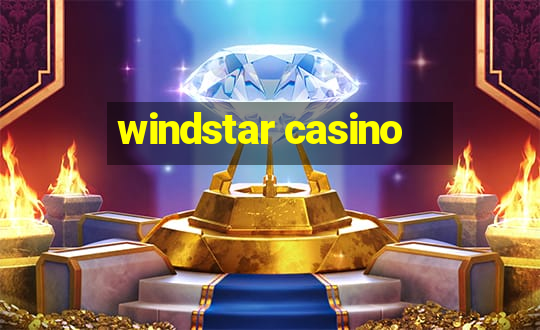 windstar casino