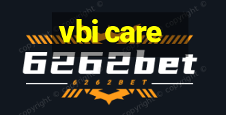 vbi care