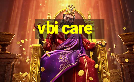 vbi care