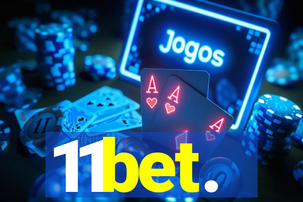 11bet.