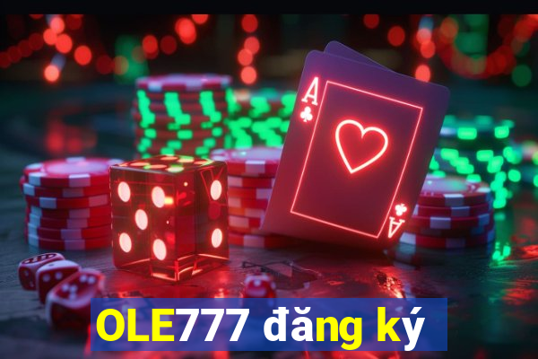 OLE777 đăng ký