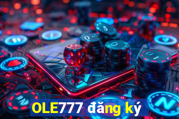 OLE777 đăng ký