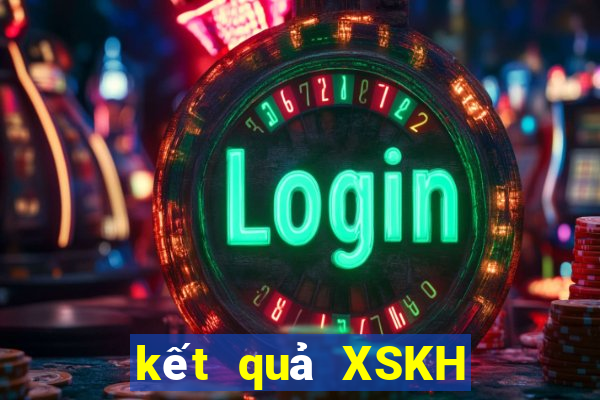 kết quả XSKH ngày 31