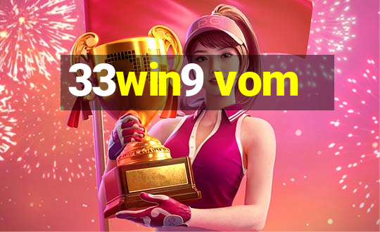 33win9 vom