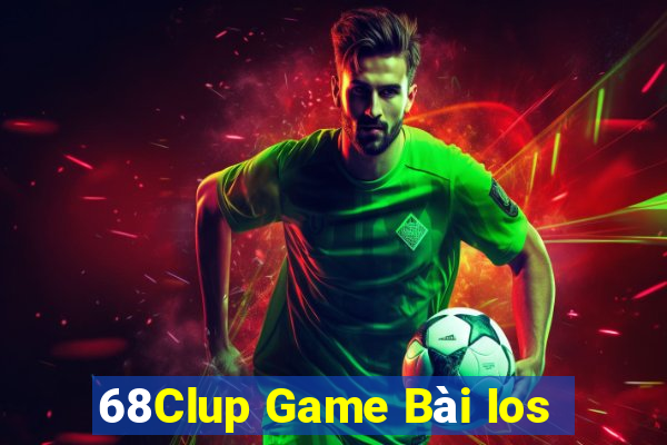 68Clup Game Bài Ios