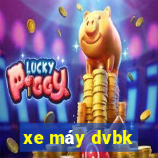 xe máy dvbk