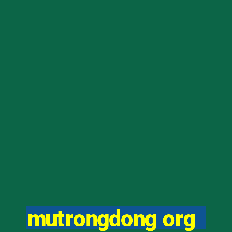 mutrongdong org