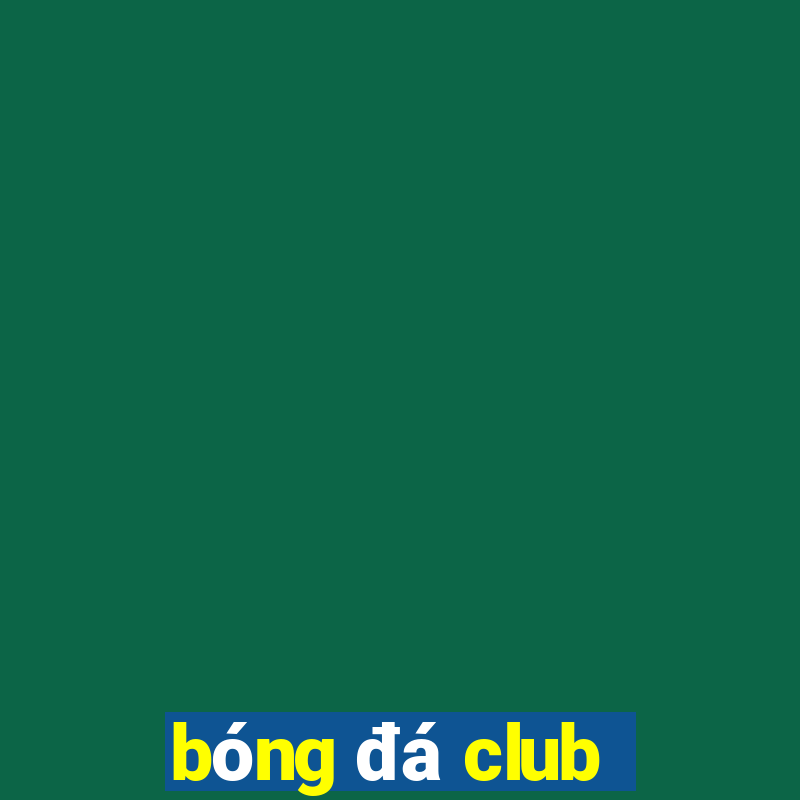 bóng đá club