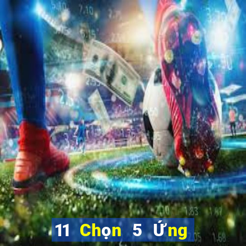 11 Chọn 5 Ứng dụng Nội Mông