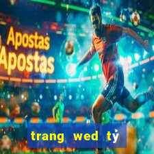 trang wed tỷ số bóng đá ds