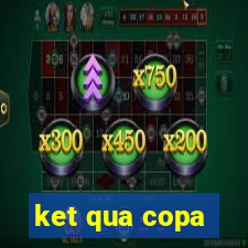 ket qua copa