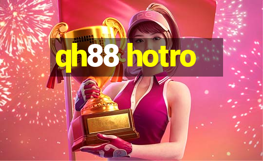 qh88 hotro