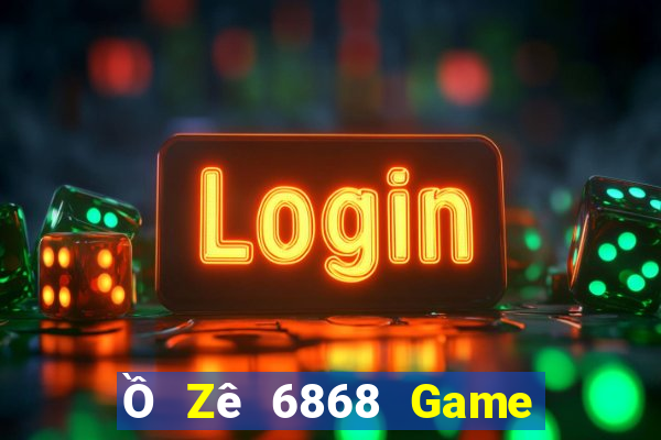 Ồ Zê 6868 Game Bài Poker