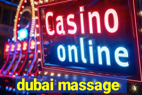 dubai massage