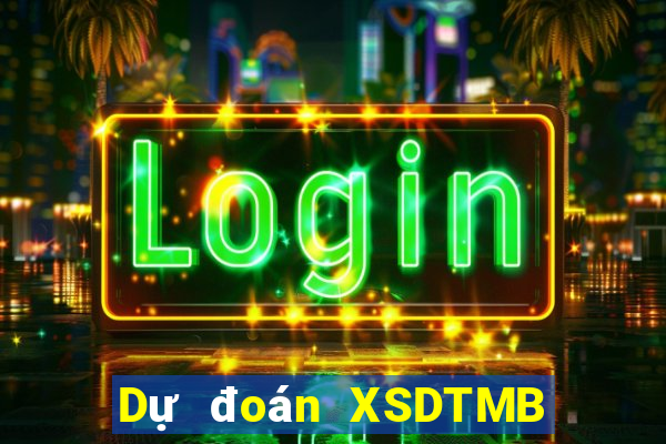 Dự đoán XSDTMB ngày 15