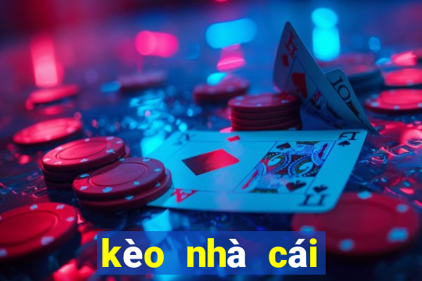 kèo nhà cái tỷ lệ kèo nhà cái