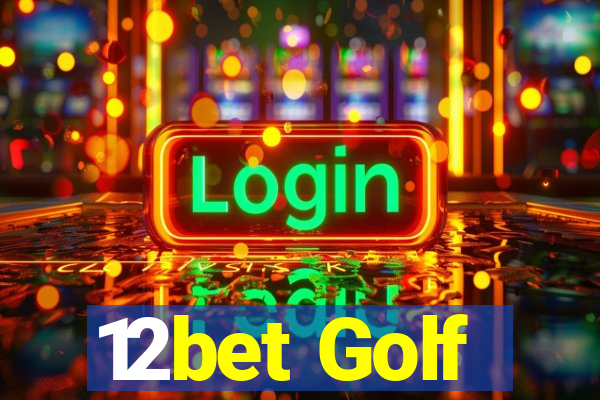 12bet Golf