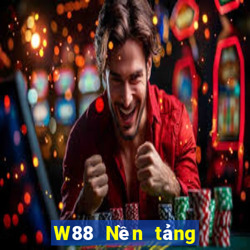 W88 Nền tảng chơi game của Tập đoàn đại phát