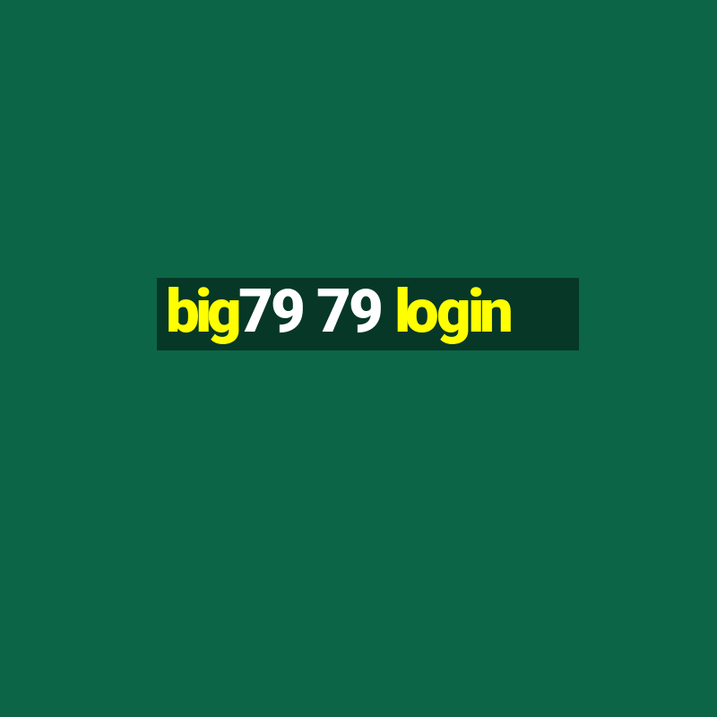 big79 79 login