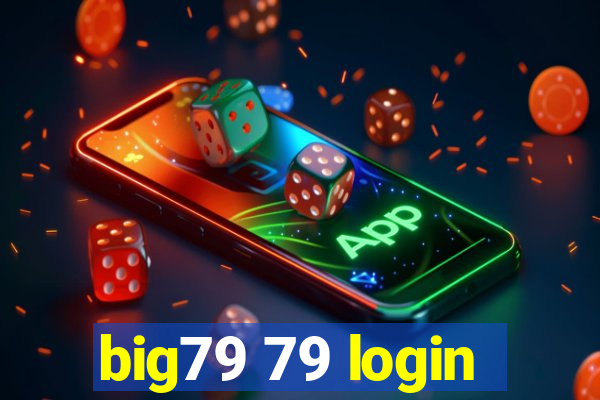 big79 79 login