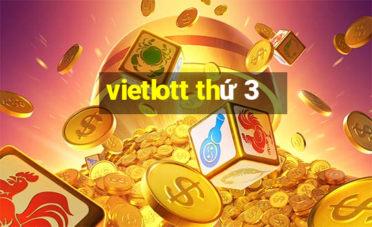 vietlott thứ 3