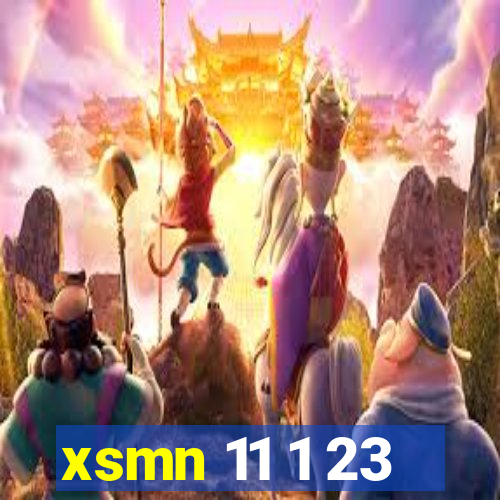 xsmn 11 1 23