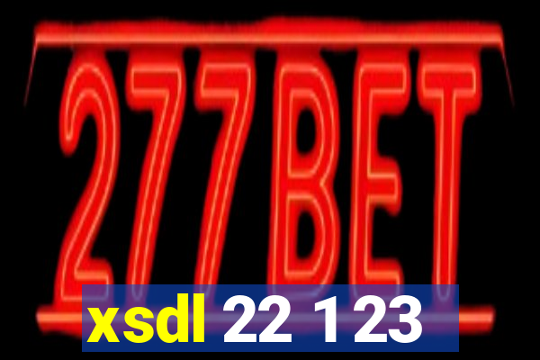 xsdl 22 1 23