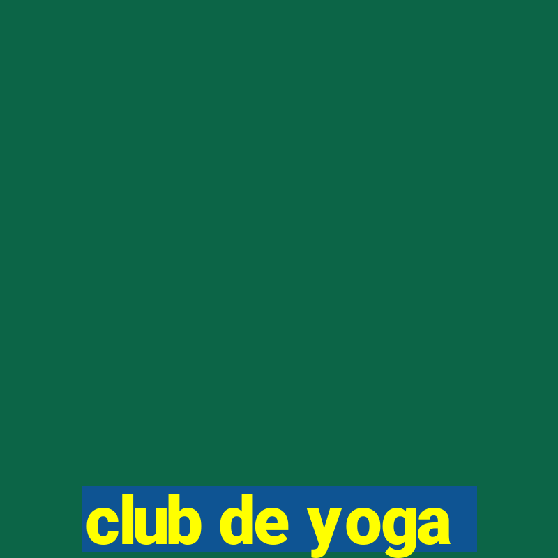 club de yoga