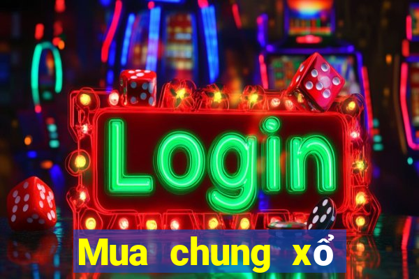 Mua chung xổ số Tỉnh Quảng Bình