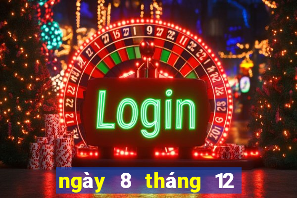 ngày 8 tháng 12 xổ số miền trung