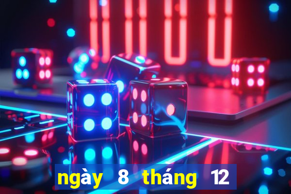 ngày 8 tháng 12 xổ số miền trung