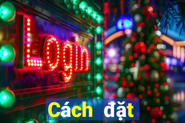 Cách đặt cược XSTT4 ngày 10