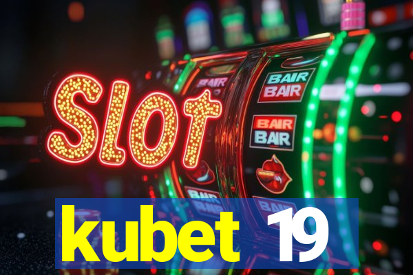 kubet 19