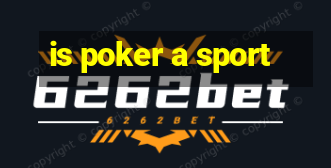 is poker a sport