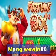 Mạng wewin88