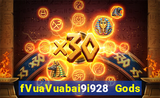 fVuaVuabai9i928 Gods Pro Tải về