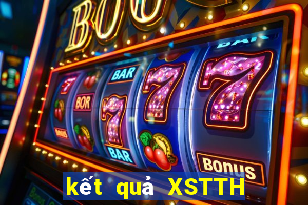 kết quả XSTTH ngày 16