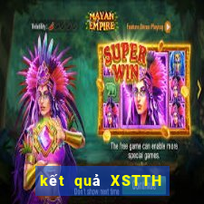 kết quả XSTTH ngày 16