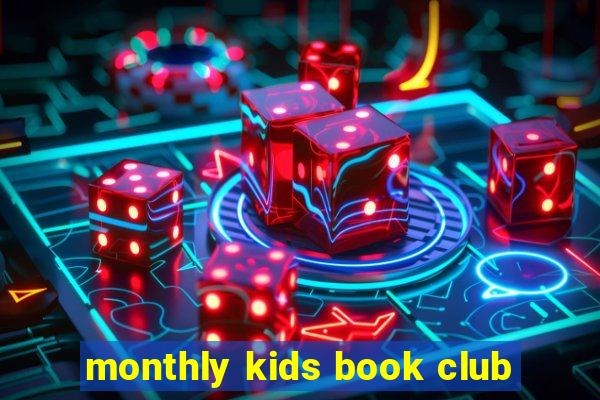 monthly kids book club