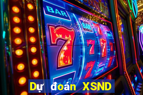 Dự đoán XSND ngày 22