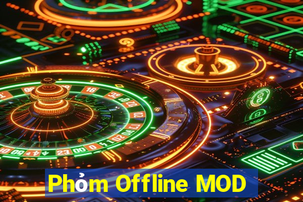 Phỏm Offline MOD