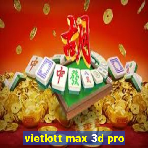 vietlott max 3d pro