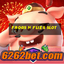 frogs n flies slot