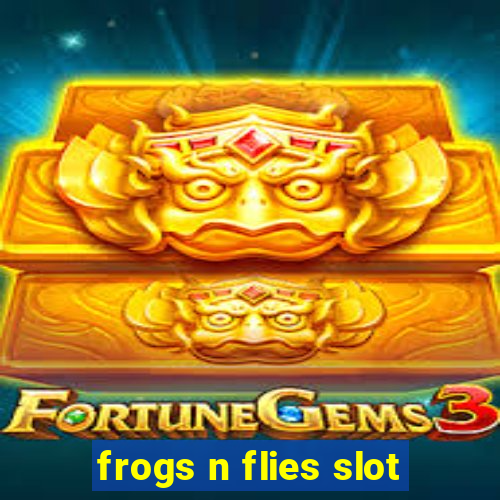 frogs n flies slot